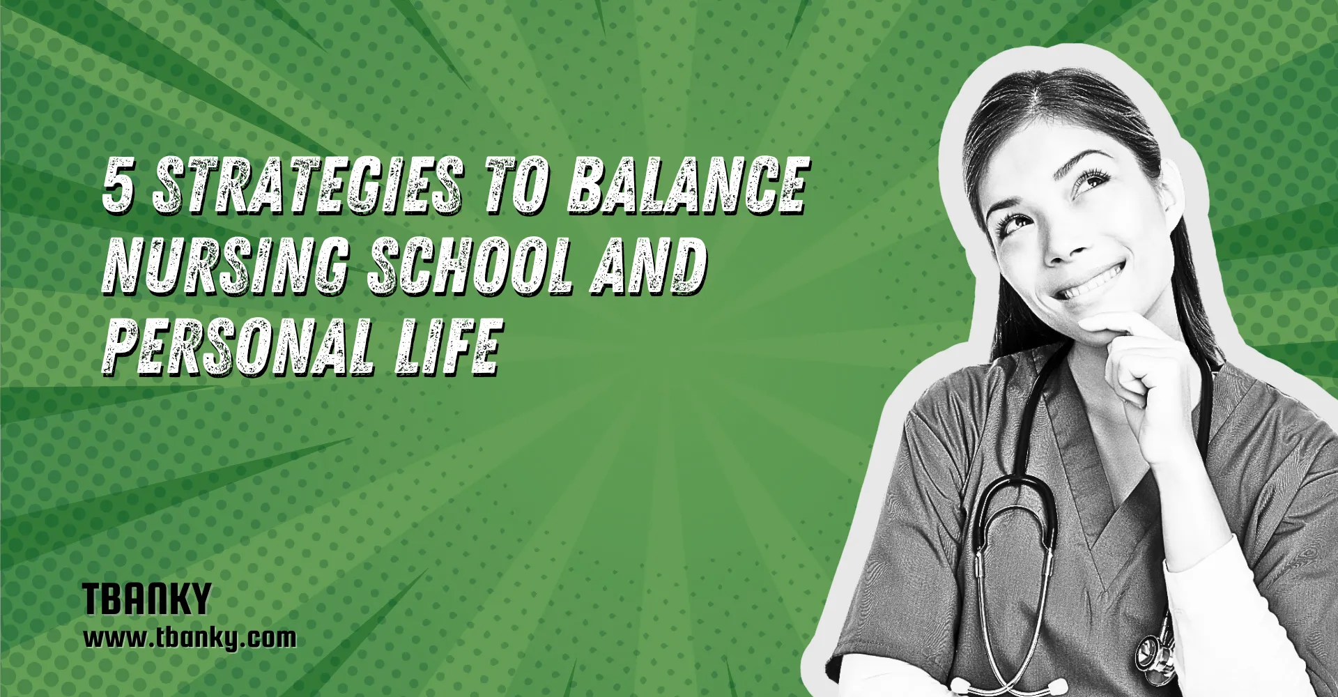 5 Strategies to Balance Nursing School and Personal Life