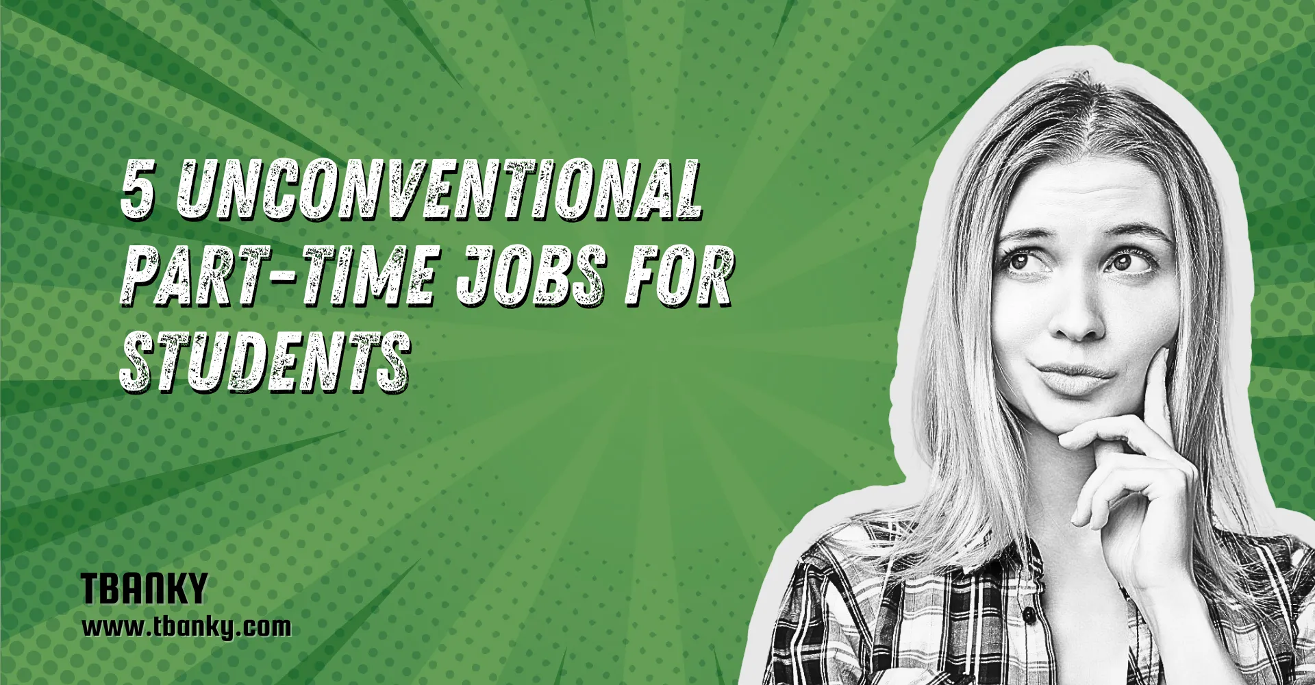 5 Unconventional Part-Time Jobs for Students