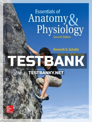 Test Bank for Essentials of Anatomy & Physiology 2nd Edition Saladin ISBN 9780072965544
