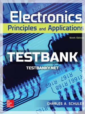 Test Bank for Electronics 9th Edition Schuler ISBN 9780073373836