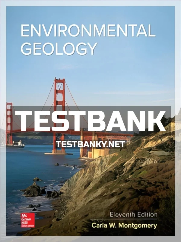 Test Bank for Environmental Geology 11th Edition Montgomery ISBN 9780078022951