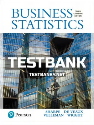 Test Bank for Business Statistics 3rd Canadian Edition Sharpe ISBN 9780133899122