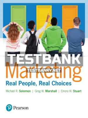 Test Bank for Marketing Real People Real Choices 9th Edition Solomon ISBN 9780134292663