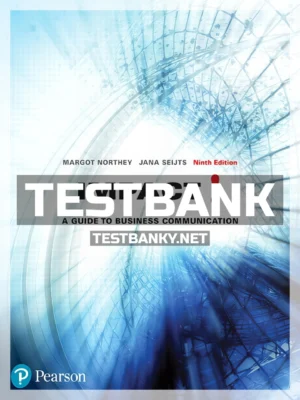 Test Bank for Impact A Guide to Business Communication 9th Canadian Edition Northey ISBN 9780134310800