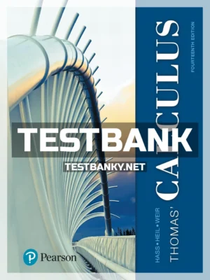 Test Bank for Thomas Calculus 14th Edition Hass ISBN 9780134438986