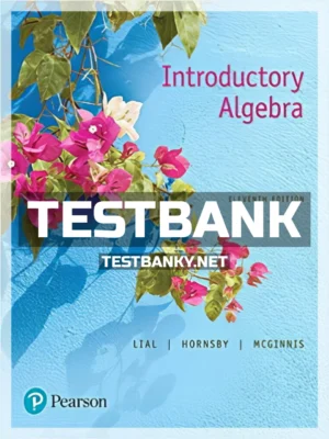 Test Bank for Introductory Algebra 11th Edition Lial ISBN 9780134474083