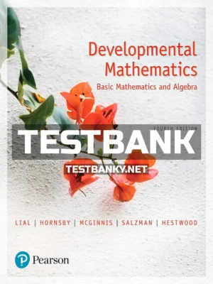 Test Bank for Developmental Mathematics Basic Mathematics and Algebra 4th Edition Lial ISBN 9780134539812