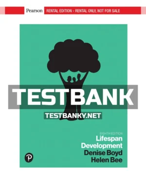 Test Bank for Lifespan Development 8th Edition Boyd ISBN 9780134577616