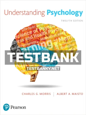 Test Bank for Understanding Psychology 12th Edition Morris ISBN 9780134625188