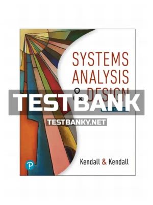 Test Bank for Systems Analysis and Design 10th Edition Kendall ISBN 9780134785554