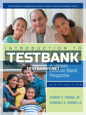 Test Bank for Introduction to Communication Disorders 6th Edition Owens ISBN 9780134801476