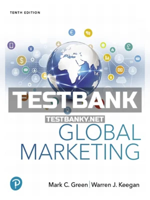 Test Bank for Global Marketing 10th Edition Green ISBN 9780134900216