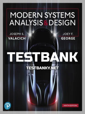 Test Bank for Modern Systems Analysis and Design 9th Edition Valacich ISBN 9780135172759