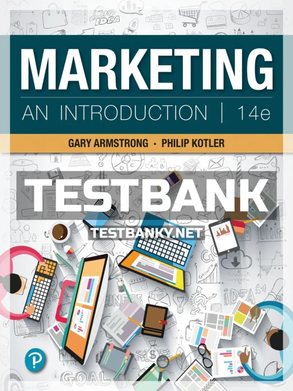 Test Bank for Marketing An Introduction 14th Edition Armstrong ISBN 9780135204436