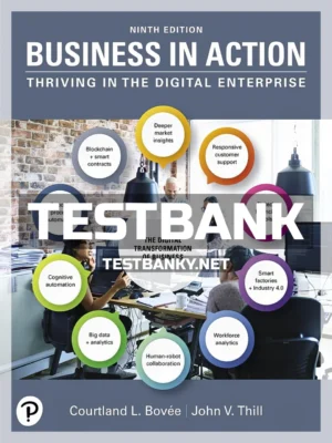 Test Bank for Business in Action 9th Edition Bovee ISBN 9780135206270