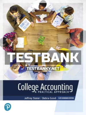 Test Bank for College Accounting 14th Canadian Edition Slater ISBN 9780135436998