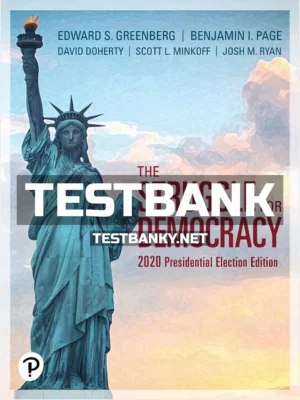 Test Bank for Struggle for Democracy 2020 Presidential Election Edition 13th Edition Greenberg ISBN 9780136901051