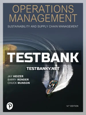 Test Bank for Operations Management 14th Edition Heizer ISBN 9780137476442