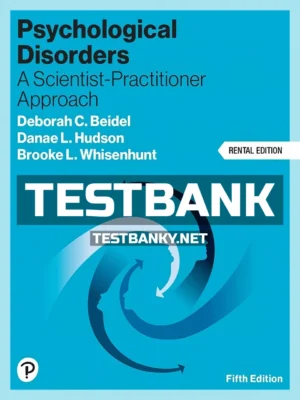 Test Bank for Psychological Disorders 5th Edition Beidel ISBN 9780137890521
