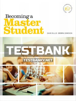 Test Bank for Becoming a Master Student 7th Canadian Edition Ellis ISBN 9780176766009
