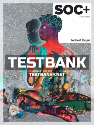 Test Bank for SOC 4th Canadian Edition Brym ISBN 9780176862138