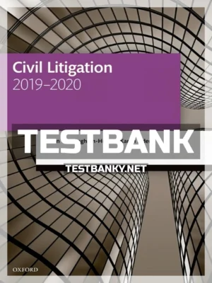 Test Bank for Civil Litigation 2019-2020 12th Edition Cunningham-Hill ISBN 9780198838555