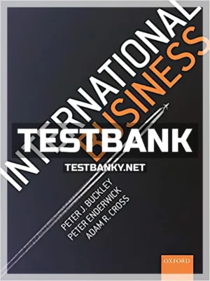 Test Bank for International Business 1st Edition Buckley ISBN 9780199602094