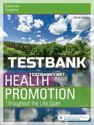 Test Bank for Health Promotion Throughout the Life Span 9th Edition Edelman ISBN 9780323416733