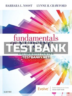 Test Bank for Fundamentals of Nursing 2nd Edition Yoost ISBN 9780323508643