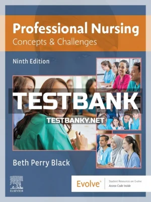 Test Bank for Professional Nursing 9th Edition Black ISBN 9780323551137