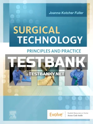 Test Bank for Surgical Technology 8th Edition Fuller ISBN 9780323680189