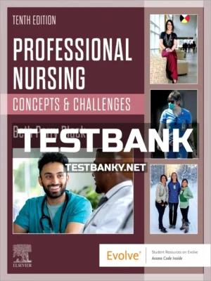 Test Bank for Professional Nursing 10th Edition Black ISBN 9780323827584