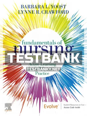 Test Bank for Fundamentals of Nursing 3rd Edition Yoost ISBN 9780323828093