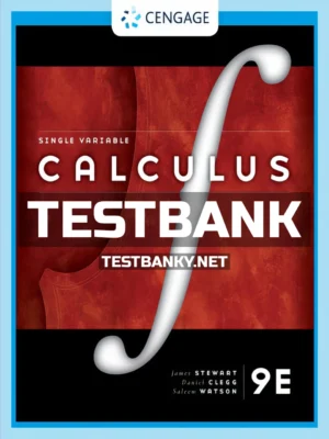 Test Bank for Single Variable Calculus 9th Edition Stewart ISBN 9780357042915