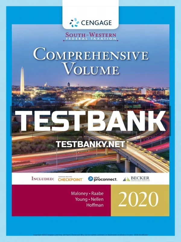 Test Bank for South-Western Federal Taxation 2020 Comprehensive 43rd Edition Maloney ISBN 9780357109144