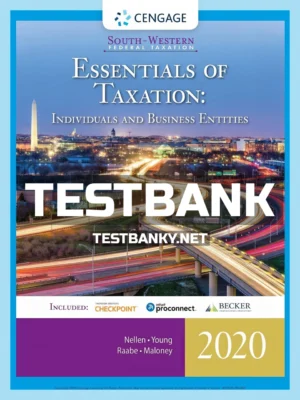 Test Bank for South-Western Federal Taxation 2020 Essentials of Taxation Individuals and Business Entities 23rd Edition Nellen ISBN 9780357109175