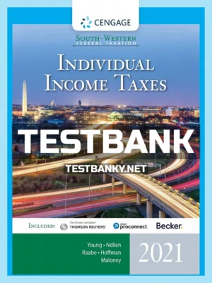 Test Bank for South-Western Federal Taxation 2021 Individual Income Taxes 44th Edition Young ISBN 9780357359327