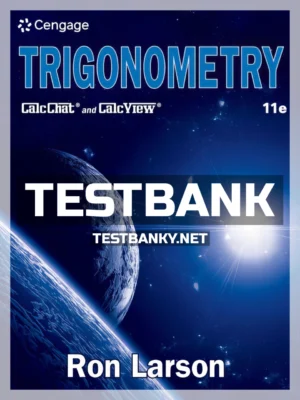Test Bank for Trigonometry 11th Edition Larson ISBN 9780357455210