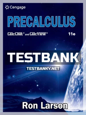Test Bank for Precalculus 11th Edition Larson ISBN 9780357456996