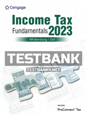Test Bank for Income Tax Fundamentals 2023 41st Edition Whittenburg ISBN 9780357719527