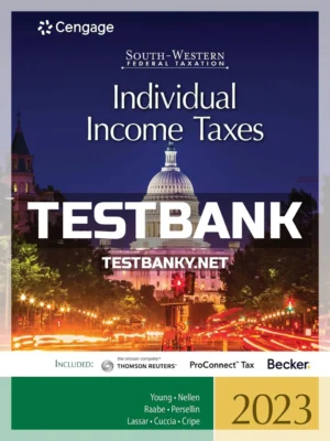 Test Bank for South Western Federal Taxation 2023 Individual Income Taxes 46th Edition Young ISBN 9780357719824