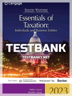 Test Bank for South Western Federal Taxation 2023 Essentials of Taxation Individuals and Business Entities 26th Edition Nellen ISBN 9780357720103