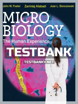 Test Bank for Microbiology The Human Experience 1st Edition Foster ISBN 9780393906097