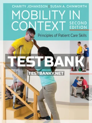Test Bank for Mobility in Context 2nd Edition Johansson ISBN 9780803658172