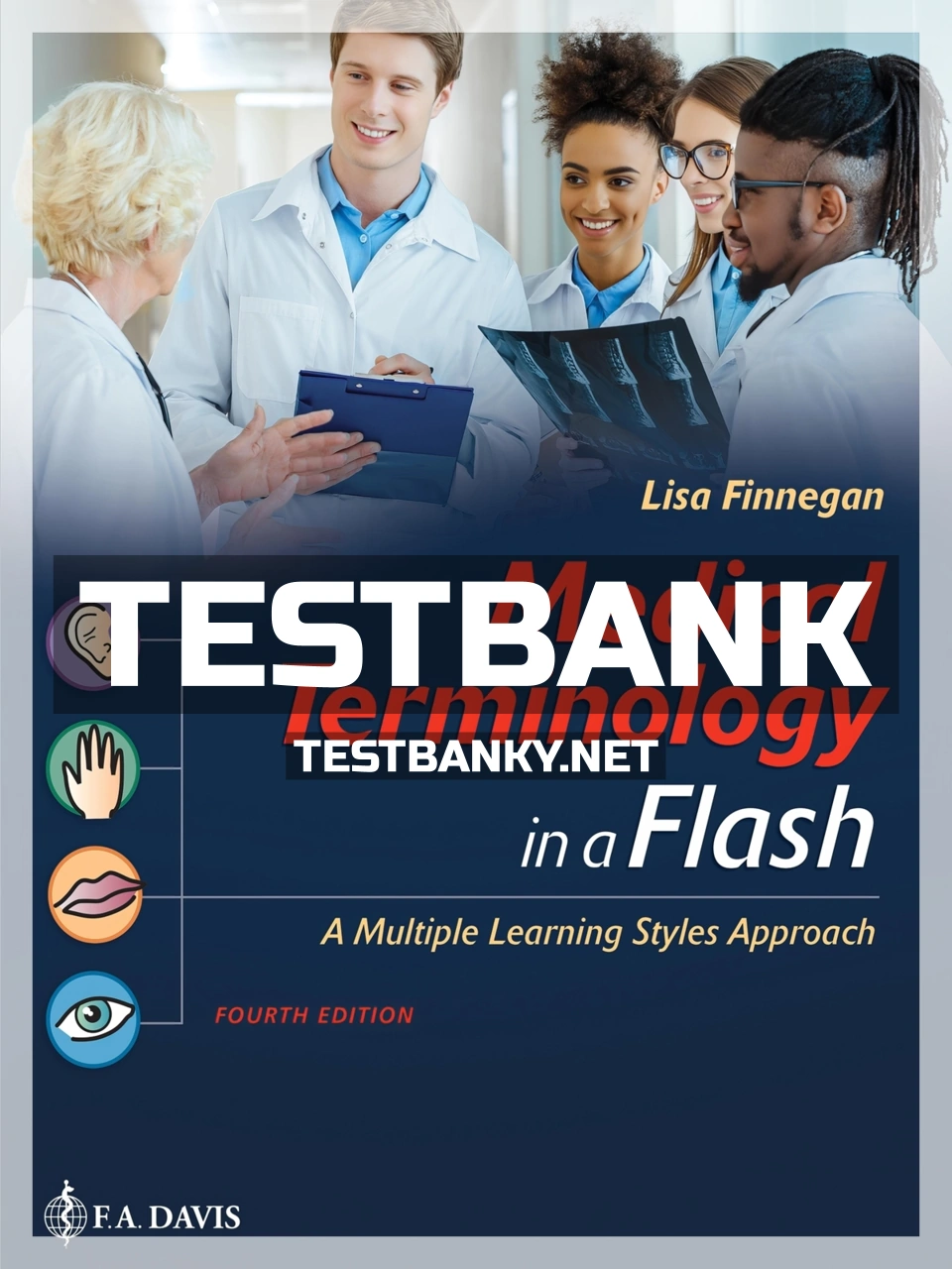 9780803689534-TEST-BANK Test Bank for Medical Terminology in a Flash 4th Edition Finnegan ISBN 9780803689534