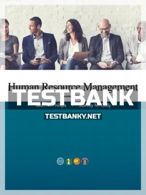 Test Bank for Human Resource Management 2nd Edition Phillips ISBN 9780998814018