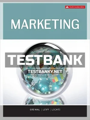 Test Bank for Marketing 4th Canadian Edition Grewal ISBN 9781259268762