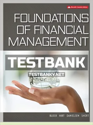 Test Bank for Foundations of Financial Management 11th Canadian Edition Block ISBN 9781259268892