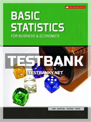 Test Bank for Basic Statistics for Business and Economics 6th Canadian Edition Lind ISBN 9781259268939