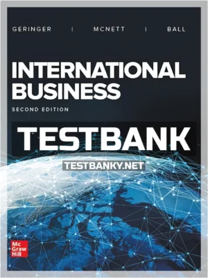 Test Bank for International Business 2nd Edition Geringer ISBN 9781259685224